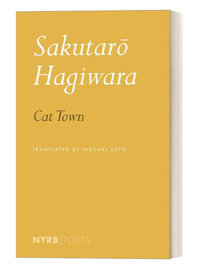 英文原版 Cat Town NYRB Poets 猫镇 Sakutaro Hagiwara萩原朔太郎 日本诗歌 纽约书评诗人系列 英文版 进口英语原版书籍