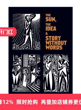 英文原版 The Sun The Idea & Story Without Words 太阳 想法 没有字的故事 三部漫画小说 比利时画家Frans Masereel 英文版