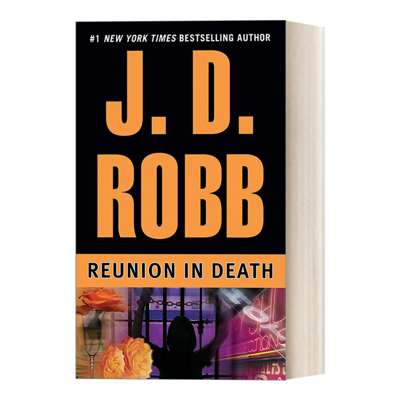 英文原版小说 Reunion in Death In Death 14 死亡系列14 重逢 女侦探悬疑推理小说 J. D. Robb 英文版 进口英语原版书籍