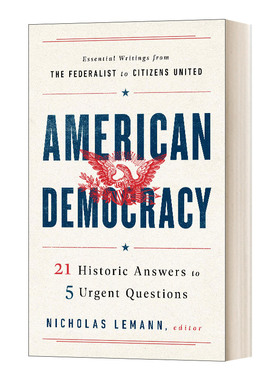 英文原版 American Democracy 21 Historic Answers to 5 Urgent Questions 美国民主 精装 英文版 进口英语原版书籍