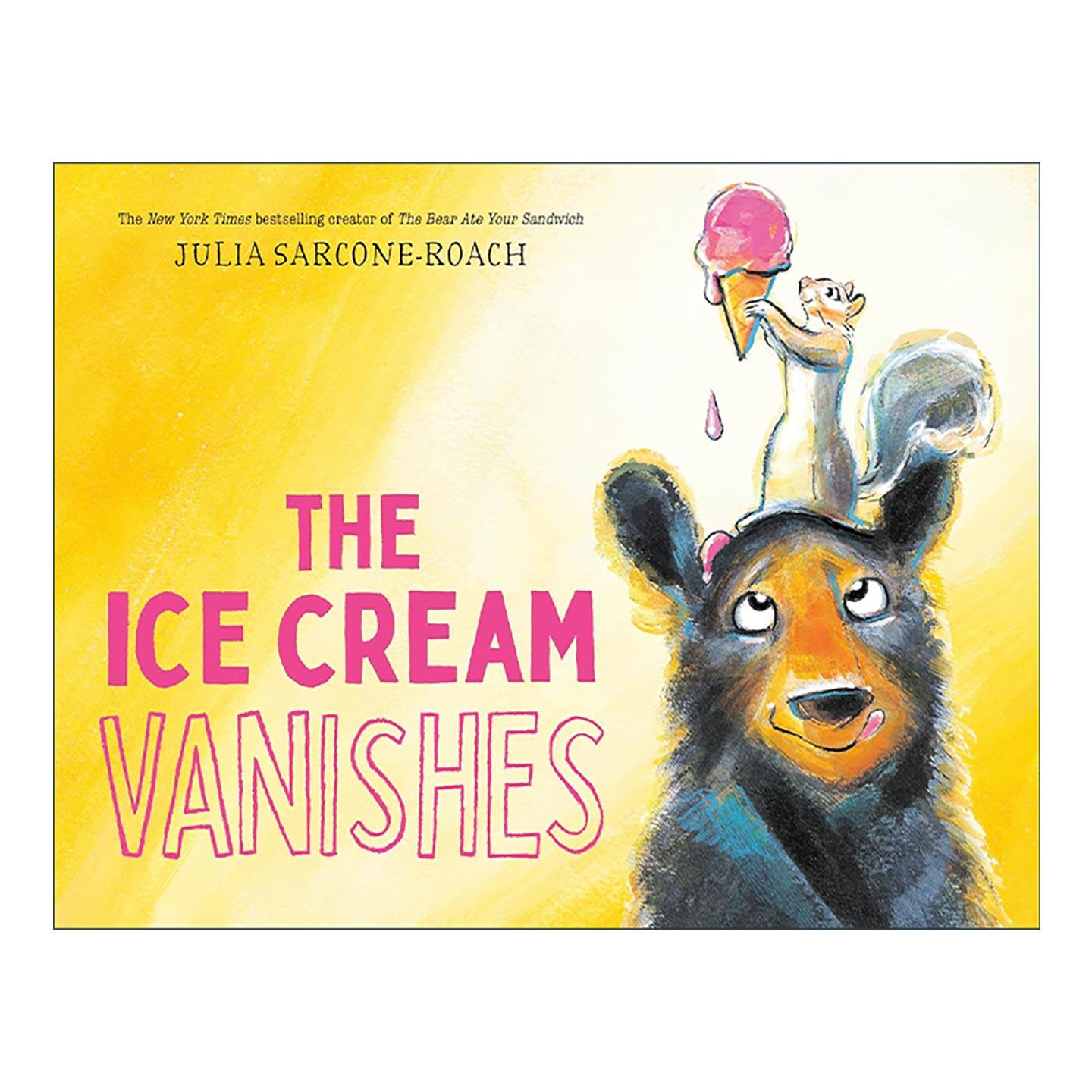 英文原版 The Ice Cream Vanishes冰淇淋不见啦 儿童精装绘本 熊吃了你的三明治作者茱莉娅·萨科内-罗奇 英文版 进口英语原版书籍