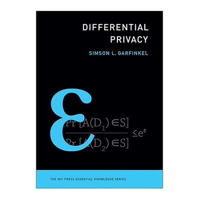 英文原版 Differential Privacy The MIT Press 差分隐私 机密数据保护 Simson L. Garfinkel 英文版 进口英语原版书籍