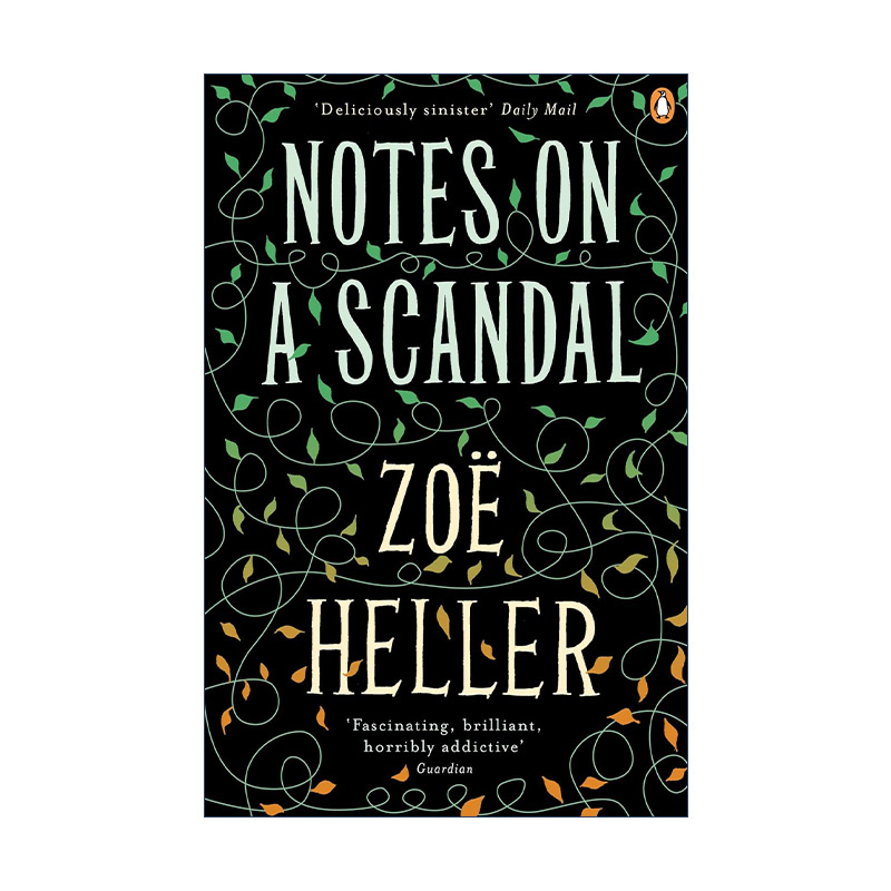 Notes on a Scandal 丑闻笔记 卓依·海勒进口原版英文书籍
