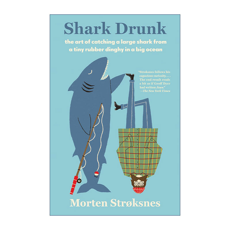 英文原版 Shark Drunk Vintage Departures 醉鲨 传记 挪威伯瑞格文学奖 Morten Stroksnes 英文版 进口英语原版书籍
