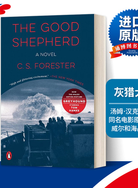 英文原版 The Good Shepherd 灰猎犬号 汤姆汉克斯主演同名电影原作小说 好牧羊人 迪士尼流媒体平台电影改编小说 进口英语书籍