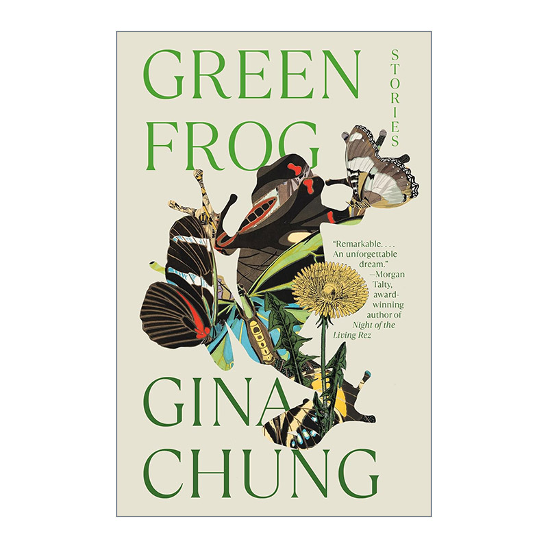 英文原版 Green Frog 绿青蛙 短篇小说集 Sea Change作者Gina Chung 英文版 进口英语原版书籍