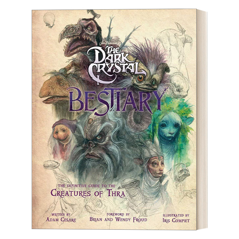 The Dark Crystal Bestiary 暗黑水晶怪物手绘图鉴进口原版英文书籍