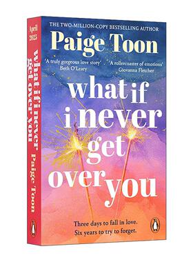 英文原版 What If I Never Get Over You 如果我不曾放下你 Paige Toon畅销浪漫爱情小说 英文版 进口英语原版书籍