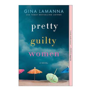 英文版 书籍 Women 惊悚悬疑小说 Gina 女人 Guilty 有罪 进口英语原版 英文原版 LaManna Pretty