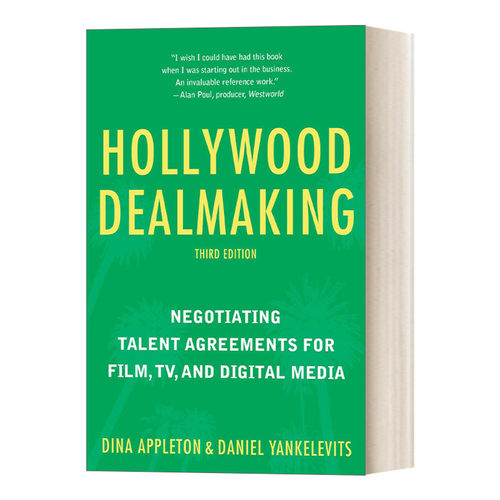 英文原版 Hollywood Dealmaking 好莱坞怎样谈生意 电影 电视及新媒体的谈判技巧与合同模板 第3版 英文版 进口英语原版书籍