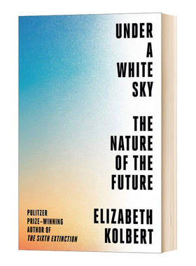 英文原版 Under a White Sky The Nature of the Future 白色天空下 比尔盖茨2021夏季书单 英文版 进口英语书籍