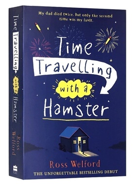 一只仓鼠的时间旅行 Time Travelling with a Hamster 英文原版童书 跨越时间和世代的旅程 进口英语书籍 Ross Welford