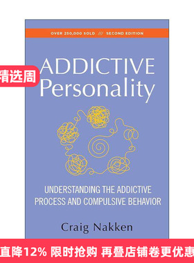 英文原版 The Addictive Personality 上瘾人格 理解上瘾过程与强迫行为 英文版 进口英语原版书籍