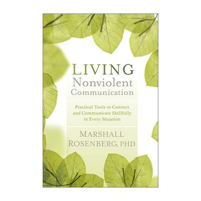 英文原版 Living Nonviolent Communication 非暴力沟通实践篇 任何场合都能平和而高效地沟通 英文版 进口英语原版书籍