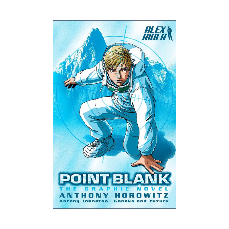 英文原版 Point Blank the Graphic Novel Alex Rider 02 直射点 少年007系列2 漫画小说 Anthony Horowitz 进口英语原版书籍