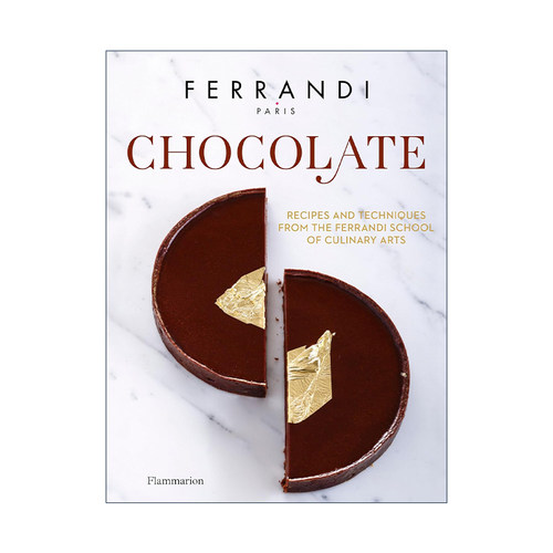 英文原版 Chocolate 巧克力 费朗迪烹饪艺术学院的食谱和技巧 Ferrandi Paris 精装 英文版 进口英语原版书籍