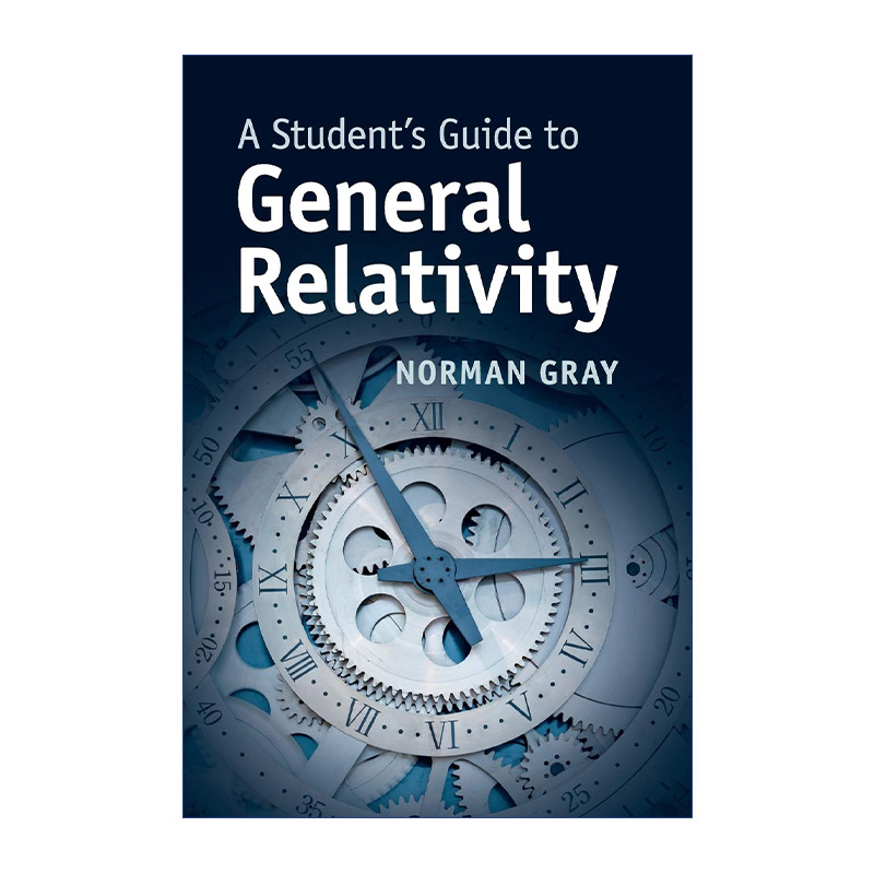 英文原版 A Student's Guide to General Relativity剑桥学生指南系列广义相对论英文版进口英语原版书籍