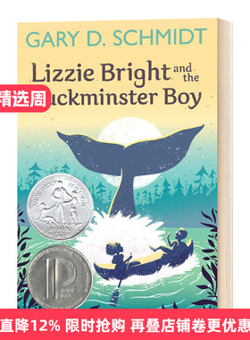 我摸到了一条鲸鱼 Lizzie Bright and the Buckminster Boy 英文原版 纽伯瑞银奖 普林兹银奖 英文版儿童文学小说 进口英语书籍
