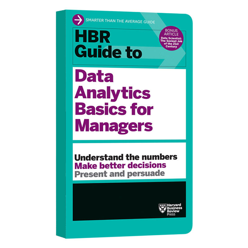 哈佛商业评论指南系列 管理人员的数据分析基础 HBR Guide to Data Analytics Basics for Managers 英文原版 英文版进口英语书籍