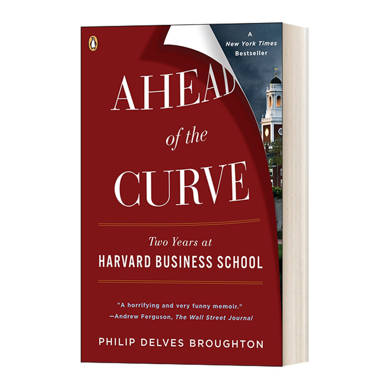 英文原版 Ahead of the Curve 保持领先 在哈佛商学院的两年 Philip Delves Broughton 英文版 进口英语原版书籍