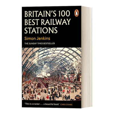 Britain's 100 Best Railway Stations 英国100个火车站进口原版英文书籍