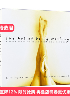 The Art of Doing Nothing 无所事事的艺术 Veronique Vienne 精装进口原版英文书籍
