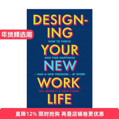 Designing Your New Work Life 设计你的工作和人生 比尔•博内特进口原版英文书籍