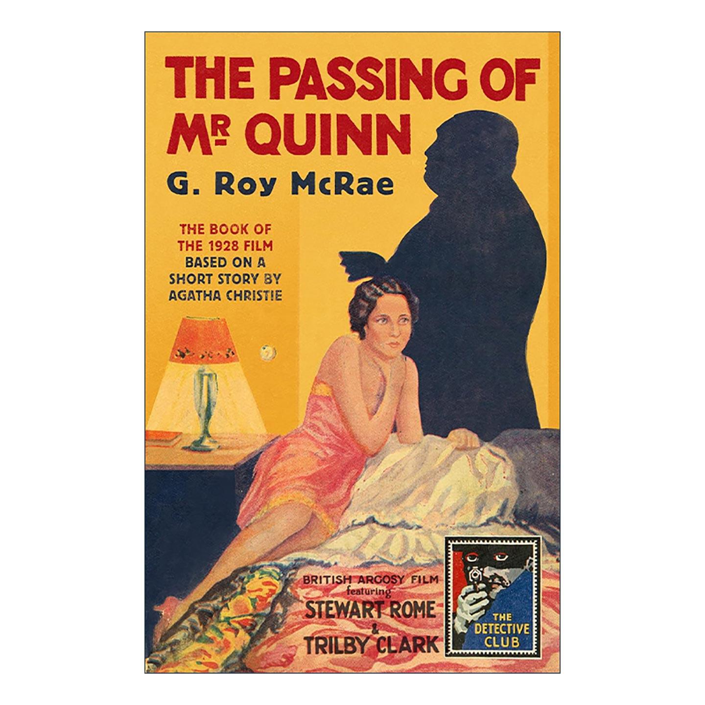 英文原版 The Passing of Mr Quinn 奎恩先生的经过 改编自阿加莎克里斯蒂编剧电影 经典犯罪推理小说 G. Roy McRae 精装 英文版