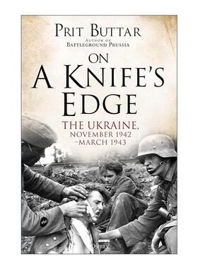 英文原版 On a Knife's Edge 兵临险境 德军1942-43的最后反扑 普里特·巴塔 英文版 进口英语原版书籍