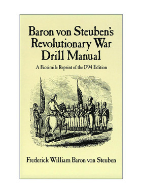 英文原版 Baron Von Steuben's Revolutionary War Drill Manual 革命战争训练手册 1794年版复印版 英文版 进口英语原版书籍