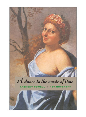 英文原版 A Dance to the Music of Time First Movement 伴随时光之曲而舞 第一乐章 Anthony Powell 英文版 进口英语原版书籍