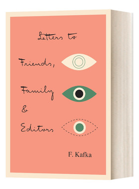 英文原版 Letters to Friends Family and Editors 卡夫卡 给朋友 家人和编辑的信 英文版 进口英语原版书籍