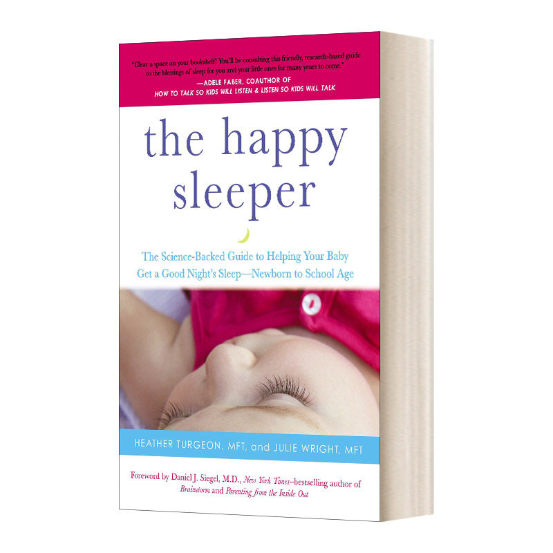 英文原版 The Happy Sleeper 快乐的睡眠者 帮助你的宝宝获得一个良好的睡眠-新生儿到上学年龄 英文版 进口英语原版书籍