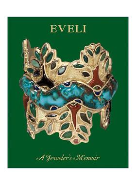 英文原版 Eveli A Jeweler’s Memoir 艾维利 印第安霍皮族传统珠宝艺术 时尚设计鉴赏精装 Eveli Sabatie英文版 进口英语原版书籍