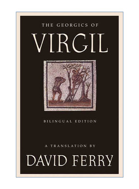 The Georgics of Virgil  农事诗 维吉尔 英文拉丁文双语版进口原版英文书籍