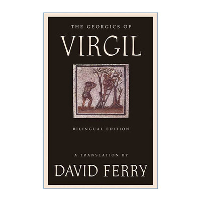 The Georgics of Virgil  农事诗 维吉尔 英文拉丁文双语版进口原版英文书籍