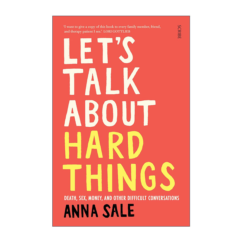 英文原版 Let's Talk About Hard Things 让我们来谈谈难以启齿的话题 Anna Sale 英文版 进口英语原版书籍