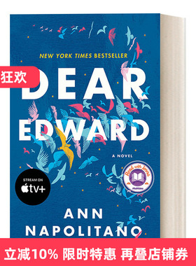 英文原版 Dear Edward 独自生还/亲爱的爱德华 Ann Napolitano 进口原版英文书籍
