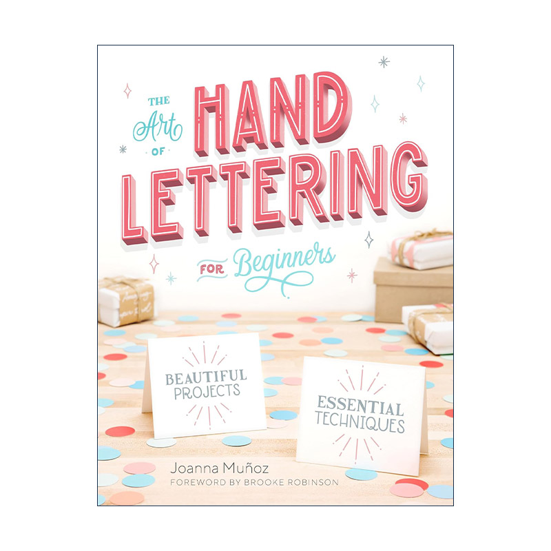 英文原版 The Art of Hand Lettering for Beginners 手写体的艺术初学者指南 英文花体字书法技巧 Joanna Munoz 英文版