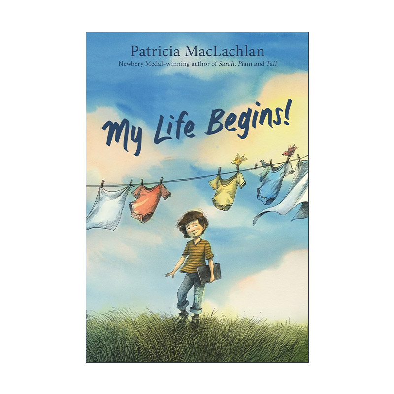 英文原版 My Life Begins 我是大哥哥 美国国家人文奖 纽伯瑞奖得主Patricia MacLachlan 英文版 进口英语原版书籍