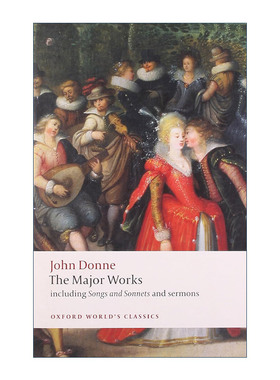 英文原版 John Donne The Major Works 约翰多恩主要作品集 牛津世界经典系列 英文版 进口英语原版书籍