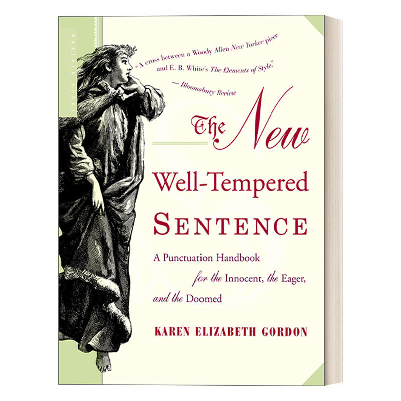 The New Well-Tempered Sentence 英文标点符号手册进口原版英文书籍
