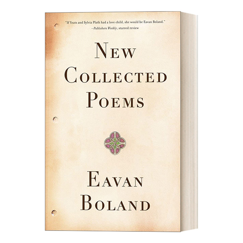 英文原版 New Collected Poems 伊万·博兰新诗集 现代爱尔兰诗人 英文版 进口英语原版书籍