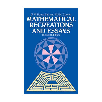 英文原版 Mathematical Recreations and Essays 数学游戏与欣赏 W. W. Rouse Ball劳斯·鲍尔 英文版 进口英语原版书籍