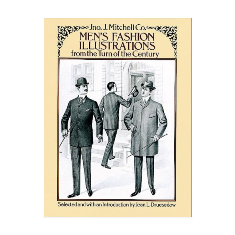 英文原版 Men's Fashion Illustrations from the Turn of the Century 世纪之交的男士时尚插画 服装设计艺术 英文版 进口英语书