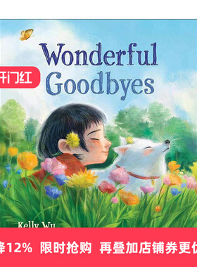 英文原版 Wonderful Goodbyes 美妙的告别 如何与心爱的宠物告别 精装图画书 英文版 进口英语原版书籍