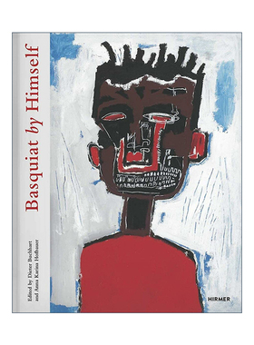 英文原版 Basquiat By Himself 巴斯奎特自画像 精装 英文版 进口英语原版书籍