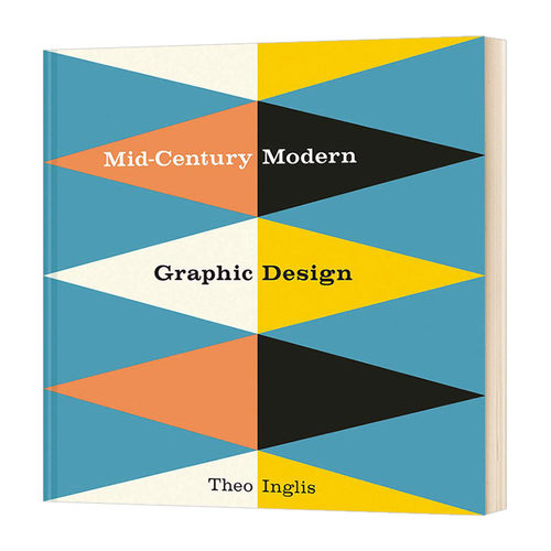 Mid-Century Modern Graphic Design中世纪现代平面设计进口原版英文书籍