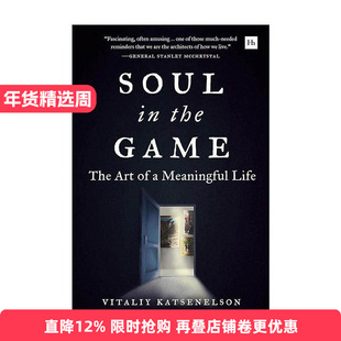 英文原版 Soul in the Game 全情投入 人生至重要的事 维塔利·凯茨尼尔森 精装 英文版 进口英语原版书籍