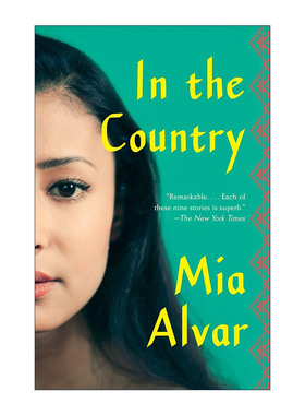 英文原版 In the Country 在这个国家 短篇小说集 Mia Alvar 英文版 进口英语原版书籍